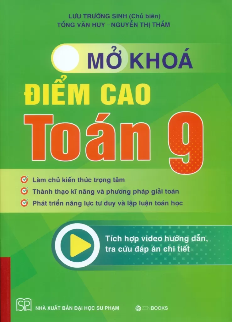 MỞ KHÓA ĐIỂM CAO TOÁN LỚP 9